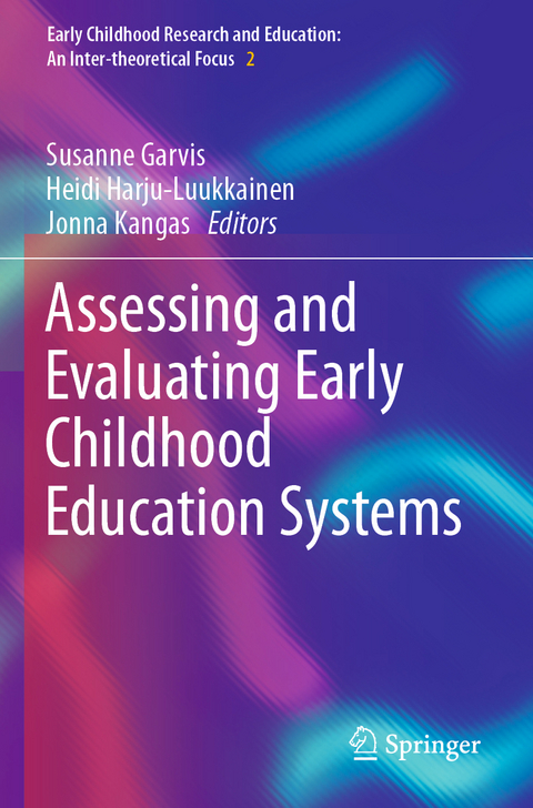 Assessing and Evaluating Early Childhood Education Systems - 