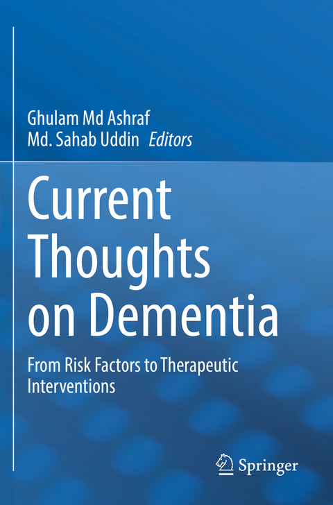 Current Thoughts on Dementia - 