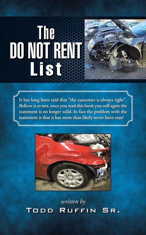 The Do Not Rent List - Todd Ruffin Sr.