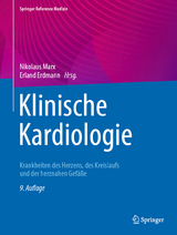 Klinische Kardiologie - Marx, Nikolaus; Erdmann, Erland
