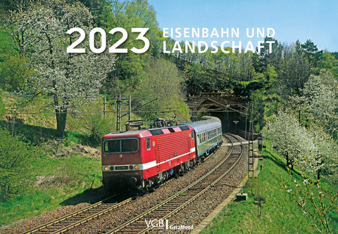 Eisenbahn und Landschaft 2023