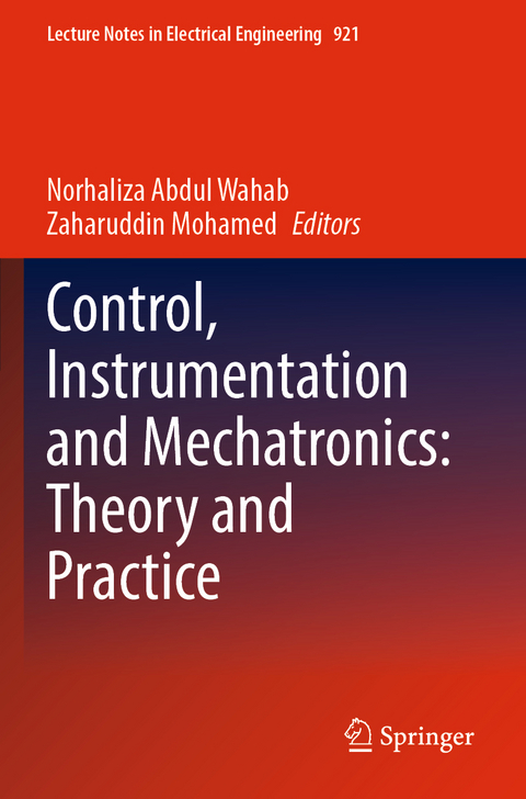 Control, Instrumentation and Mechatronics: Theory and Practice - 