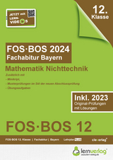 Abiturprüfung FOS/BOS Bayern 2024 Mathematik Nichttechnik 12. Klasse - 