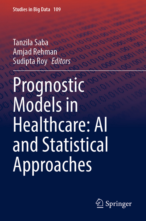 Prognostic Models in Healthcare: AI and Statistical Approaches - 