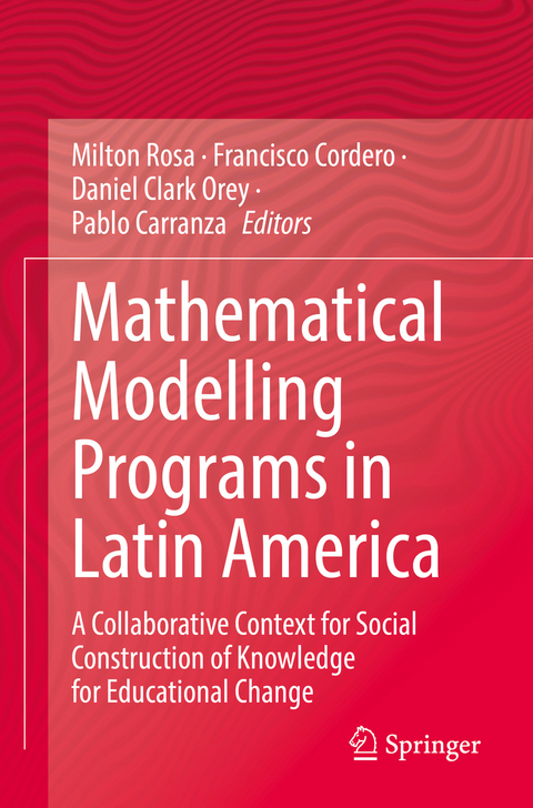 Mathematical Modelling Programs in Latin America - 