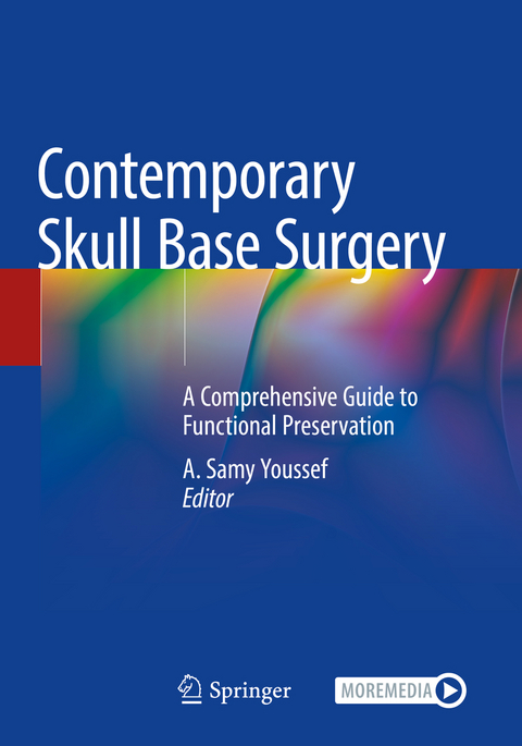 Contemporary Skull Base Surgery - 