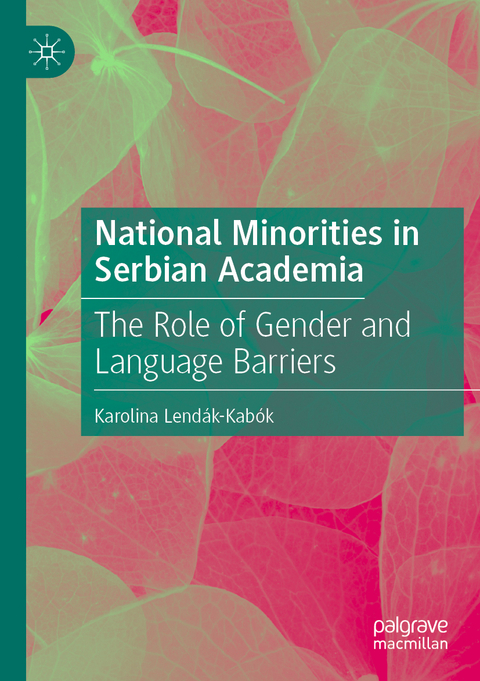 National Minorities in Serbian Academia - Karolina Lendák-Kabók