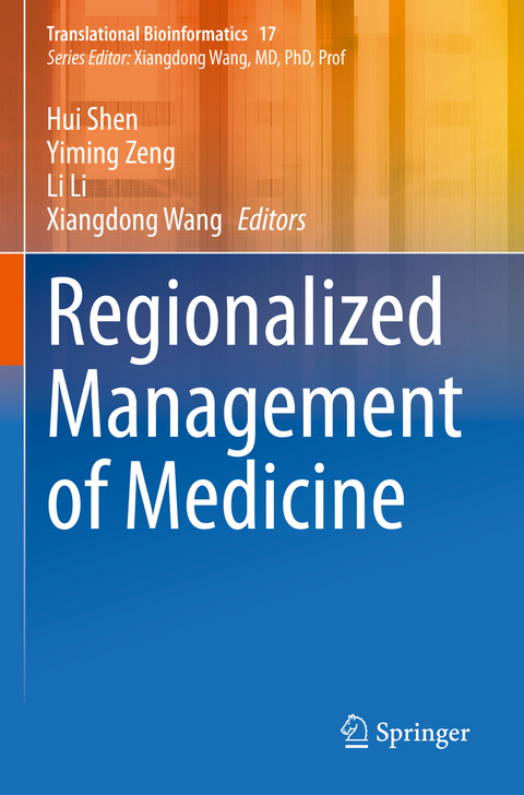 Regionalized Management of Medicine - 