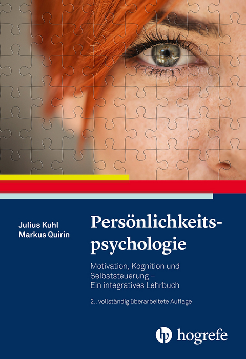 Persönlichkeitspsychologie - Julius Kuhl, Markus Quirin