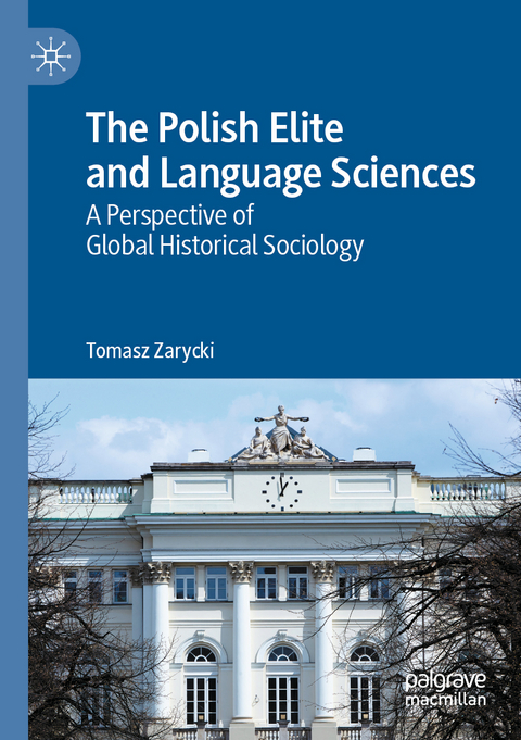 The Polish Elite and Language Sciences - Tomasz Zarycki