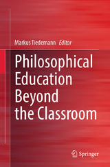 Philosophical Education Beyond the Classroom - 