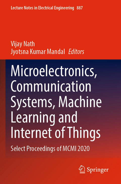 Microelectronics, Communication Systems, Machine Learning and Internet of Things - 