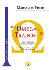 Das Omega - Training ® - Margarete Friebe