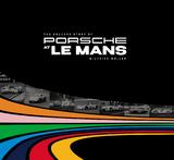 Porsche at Le Mans - The Success Story of Porsche at Le Mans - Wilfried Müller