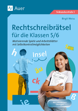 Rechtschreibrätsel für die Klassen 5-6 - Birgit Weiss