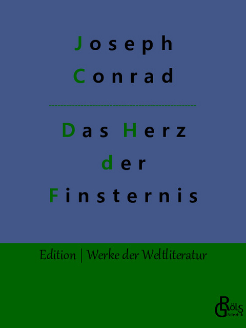 Das Herz der Finsternis - Joseph Conrad