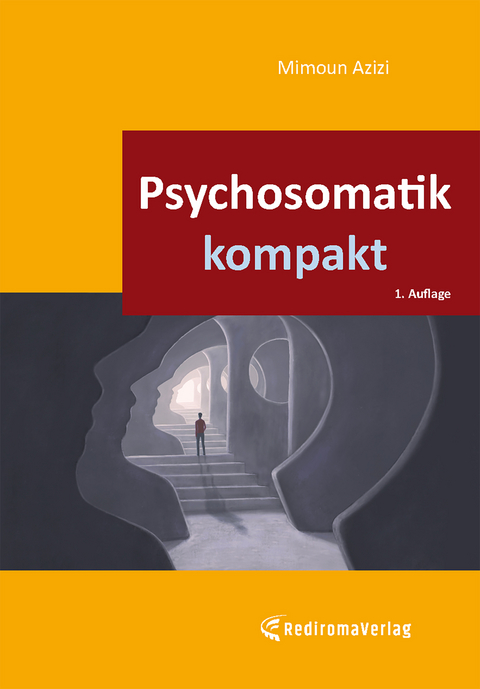 Psychosomatik kompakt - Mimoun Azizi