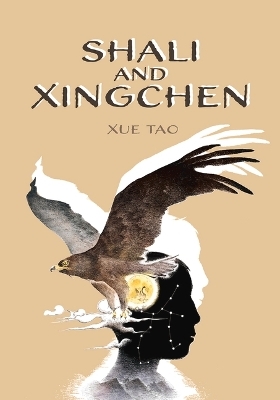 Shali and Xingchen - Tao Xue