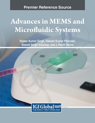 Advances in MEMS and Microfluidic Systems - 