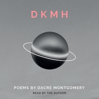 Dkmh - Dacre Montgomery