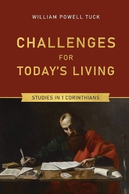 Challenges for Today's Living - William Powell Tuck