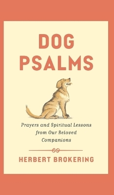 Dog Psalms - Herbert Brokering