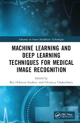 Machine Learning and Deep Learning Techniques for Medical Image Recognition - 