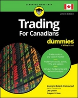 Trading For Canadians For Dummies - Bedard-Chateauneuf, Stephanie; Epstein, Lita; Roze, Grayson D.