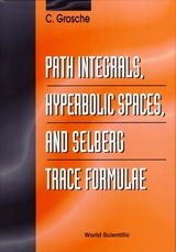 PATH INTEGRALS,HYPERBOLIC SPACES &... - Christian Grosche