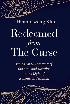 Redeemed from the Curse - Hyun-Gwang Kim