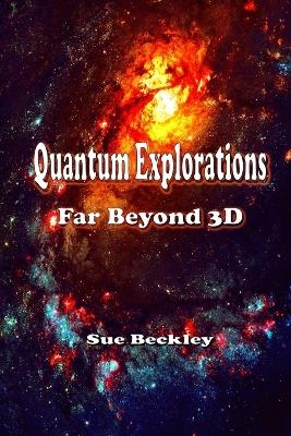 Quantum Explorations - Sue Beckley