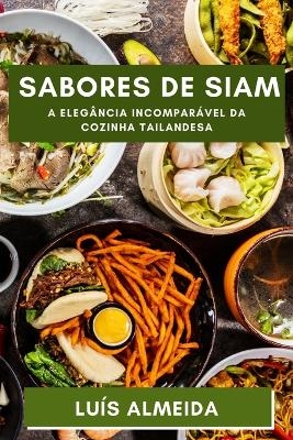 Sabores de Siam - Luís Almeida