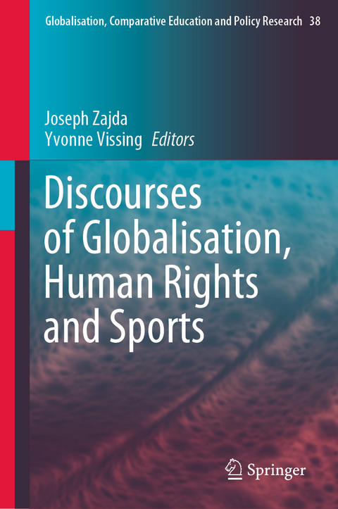 Discourses of Globalisation, Human Rights and Sports - 