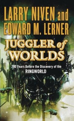 Juggler of Worlds - Larry Niven