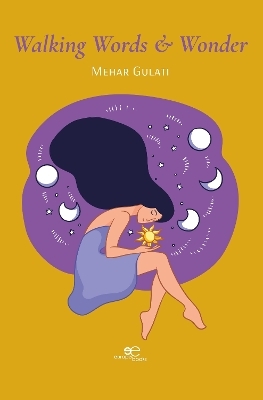 WALKING WORDS & WONDER - Mehar Gulati