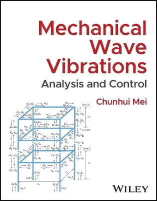 Mechanical Wave Vibrations - Chunhui Mei