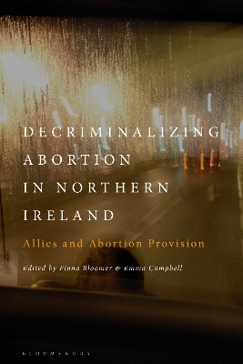 Decriminalizing Abortion in Northern Ireland - 