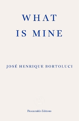 What Is Mine - José Henrique Bortoluci