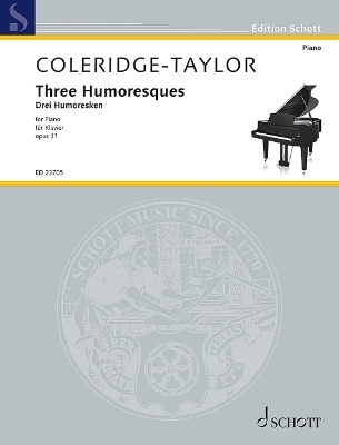 Coleridge-Taylor: Three Humoresques Op. 31 for Piano - 