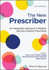 The New Prescriber - Lymn, Joanne; Mostyn, Alison; Knaggs, Roger; Randall, Michael D.; Bowskill, Dianne