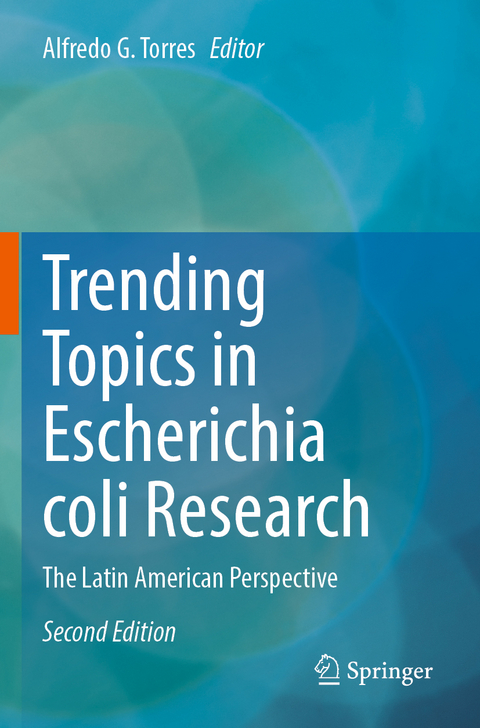 Trending Topics in Escherichia coli Research - 