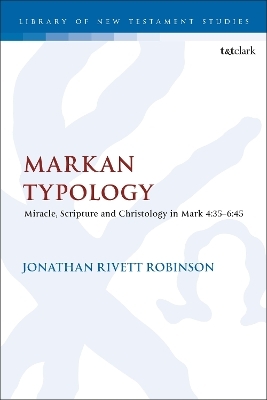 Markan Typology - Dr. Jonathan Rivett Robinson