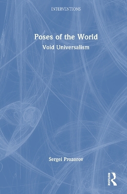 Poses of the World - Sergei Prozorov