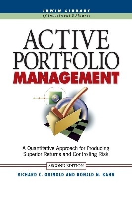 Active Portfolio Management (Pb) - Richard C Grinold