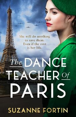 The Dance Teacher of Paris - Suzanne Fortin