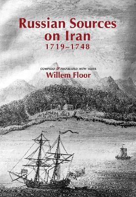 Russian Sources on Iran, 1719-1748