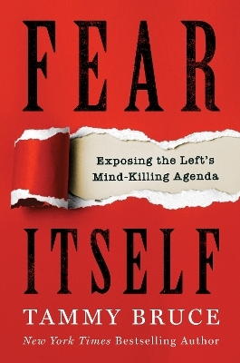 Fear Itself - Tammy Bruce