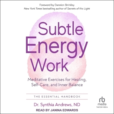 Subtle Energy Work -  Nd