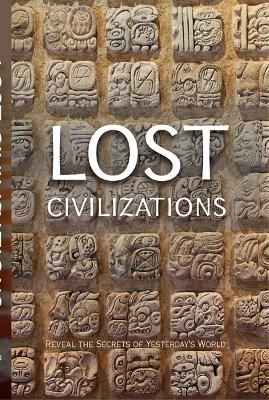 Lost Civilizations -  Publications International Ltd