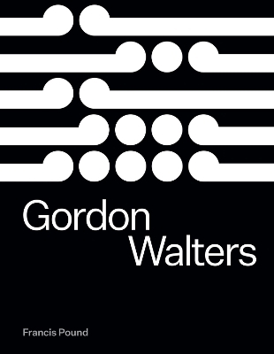 Gordon Walters - Francis Pound